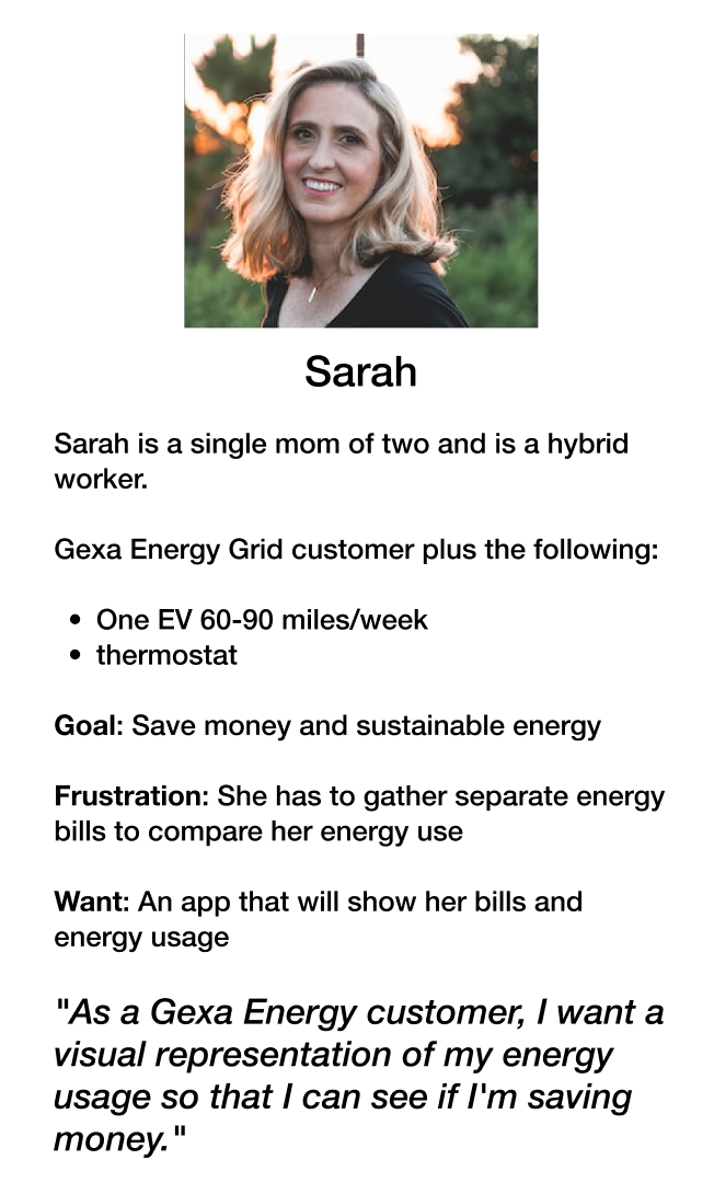 Sarah's story: "As a Gexa Energy customer, I want a visual representation of my energy usage so that I can see if I'm saving money."